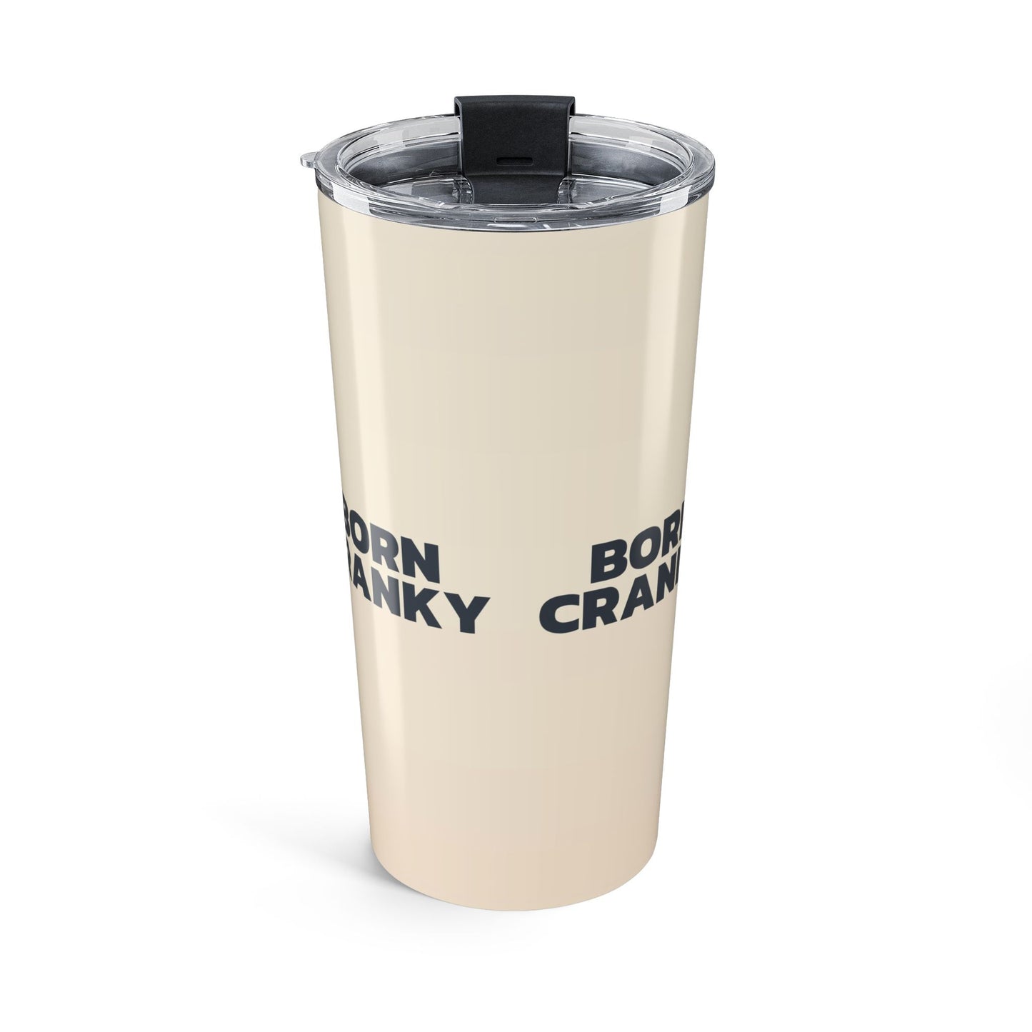 Travel Tumbler — "Born Cranky"