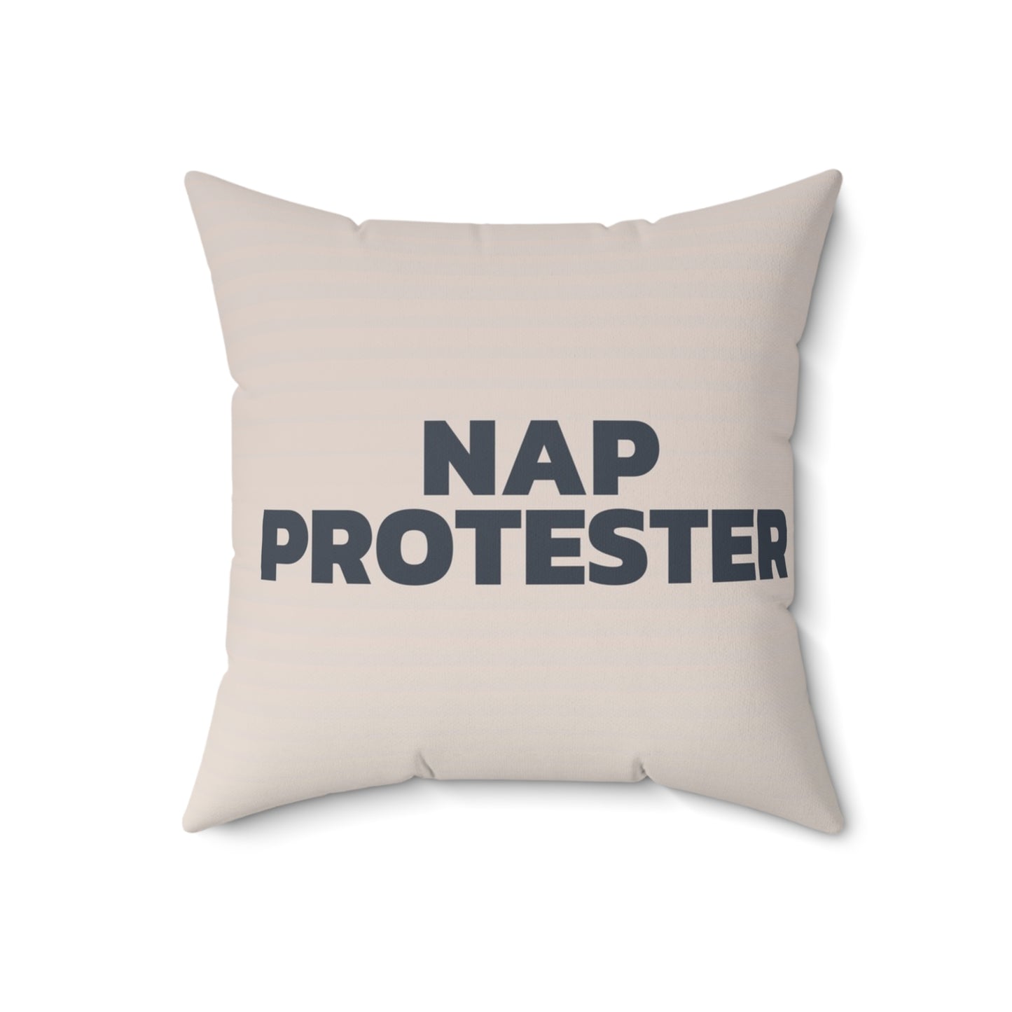 Nursery Pillow — "Nap Protester"
