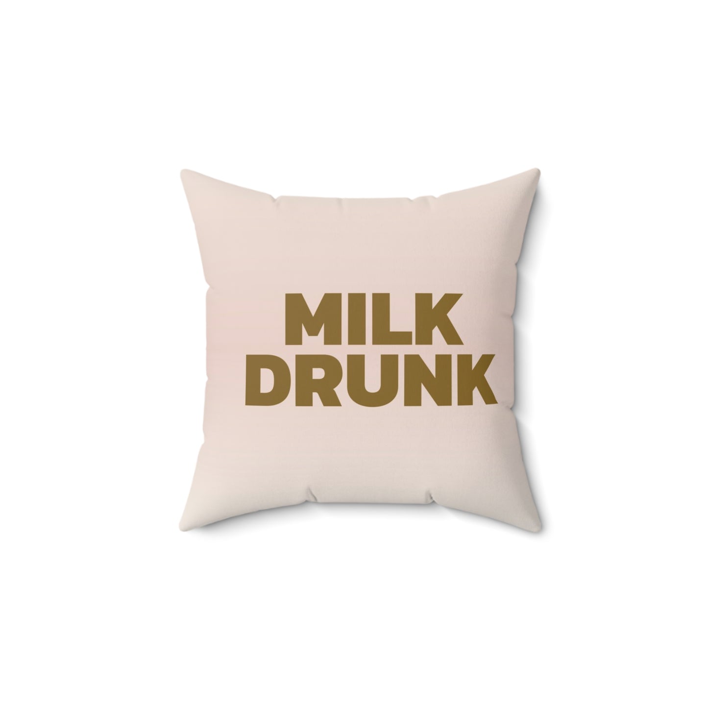Nursery Pillow — "Milk Drunk"