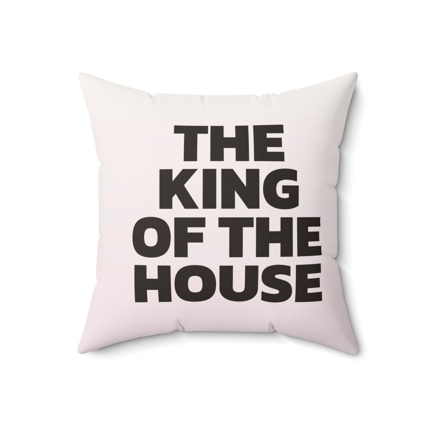 Nursery Pillow — "King of the House"