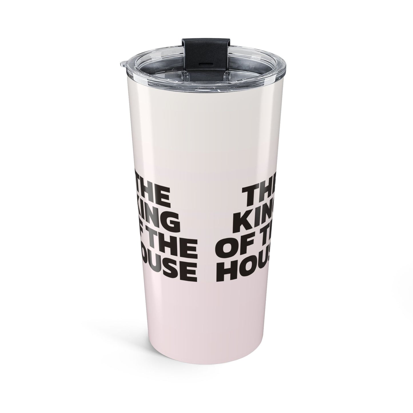 Travel Tumbler — "King of the House"