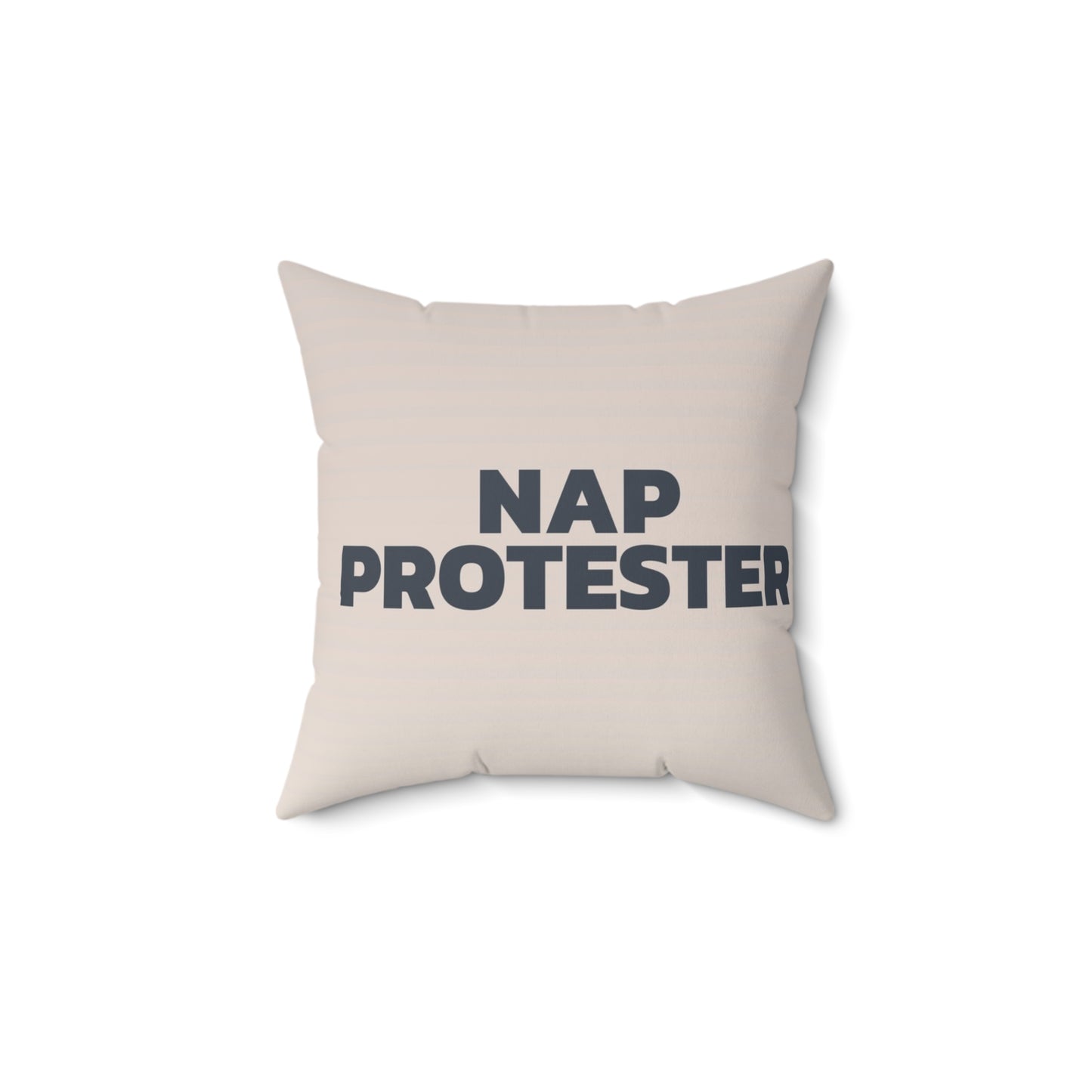 Nursery Pillow — "Nap Protester"