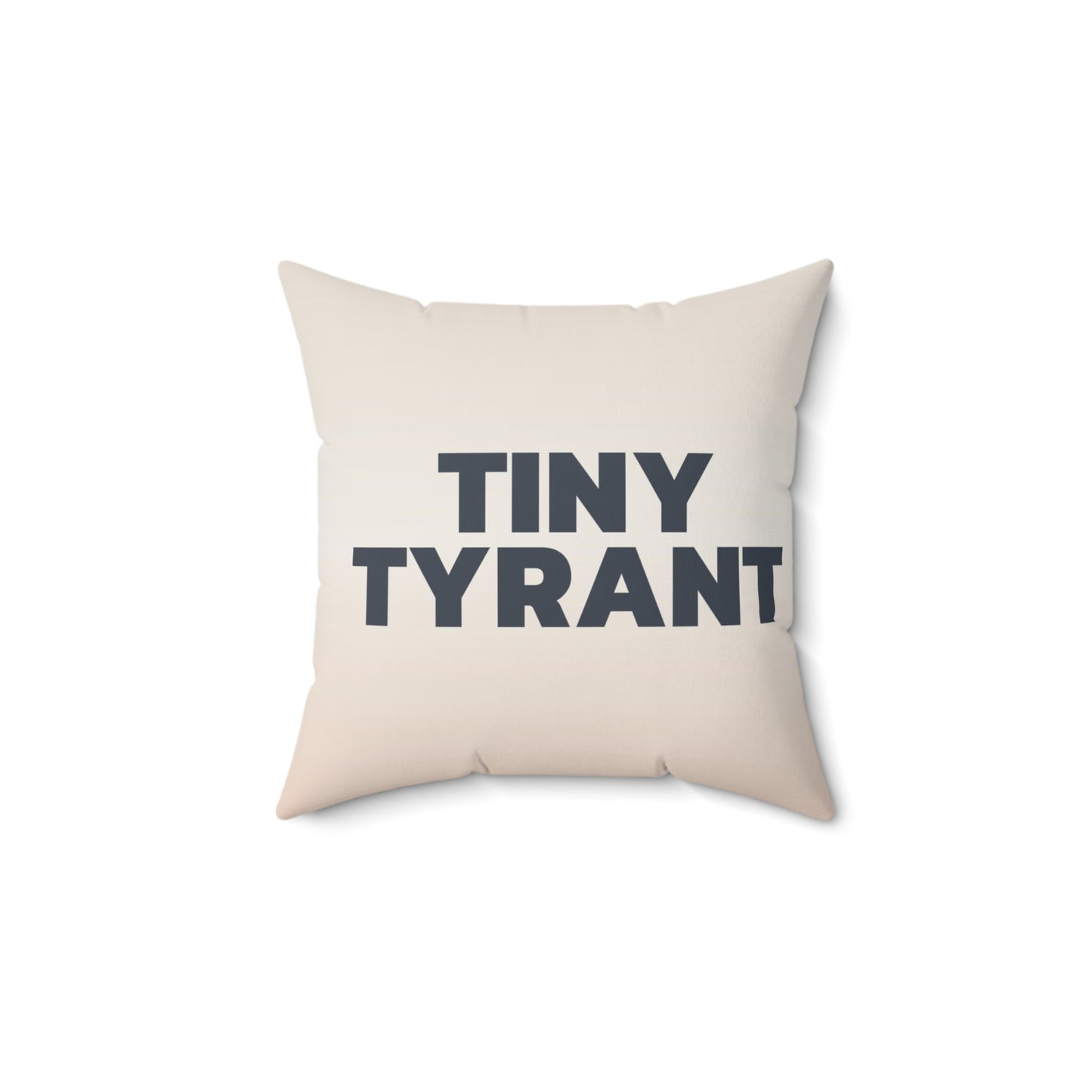 Nursery Pillow — "Tiny Tyrant"